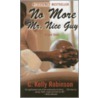 No More Mr. Nice Guy by Robinson Kelly