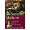 No Nonsense Medicine door Christina Stemmler
