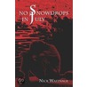 No Snowdrops in July door Nick Wastnage