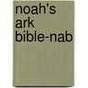 Noah's Ark Bible-nab door Onbekend