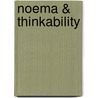 Noema & Thinkability by Lukasz Kosowski