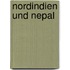 Nordindien und Nepal