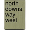 North Downs Way West door Harvey Map Services Ltd