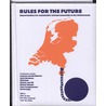 Rules for the Future