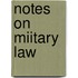 Notes on Miitary Law