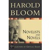 Novelists And Novels by Professor Harold Bloom