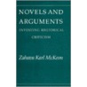 Novels And Arguments by Zahava McKeon