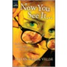 Now You See It . . . by Vivian Vande Velde