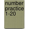 Number Practice 1-20 by Unknown