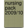 Nursing Pack 2009/10 door Uea Custom Colbert/Kozier