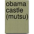 Obama Castle (Mutsu)