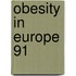 Obesity In Europe 91