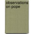 Observations On Pope