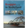 Bruggen in Nederland (1950-2000) by Nvt