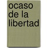 Ocaso de La Libertad by Emilio Castelar