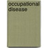Occupational Disease