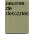Oeuvres De Descartes