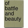 Of Battle and Beauty door Felice Beato