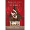 Dames en Heren, de Bijbel! by J. Goldstein