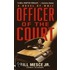 Officer of the Court