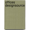 Offices Designsource door Publications Loft