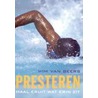 Presteren