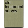 Old Testament Survey door Kevin J. Conner