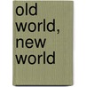 Old World, New World door David Watkins