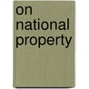 On National Property by Nassau William Senior