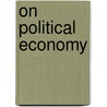On Political Economy door Thomas Chalmers