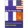 On The Finland Watch door James Ford Cooper