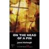 On the Head of a Pin door Janet Kellough