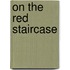On the Red Staircase