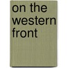 On the Western Front door John Laffin