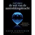 Leef volgens de wet van de aantrekkingskracht