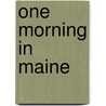 One Morning in Maine door Robert McCloskey