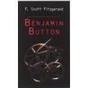Benjamin Button by F. Scott Fitzgerald