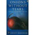 Onions Without Tears