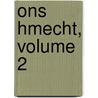 Ons Hmecht, Volume 2 door Literatur Und Kunst Verein FüR. Luxemburger Geschichte