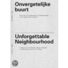 Onvergetelijke buurt by Bart Lodewijks