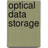 Optical Data Storage door Matthias Wuttig