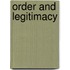 Order And Legitimacy