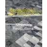 Ordinary Revolutions door Stefanie Kreuzer