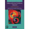 Organizational Trust by Mark N.K. Saunders