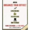 Organize Your Office by Ronni Eisenberg