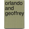 Orlando and Geoffrey door James Clemens