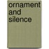 Ornament and Silence