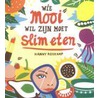 Wie mooi wil zijn moet slim eten door Hanny Roskamp