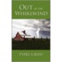 Out of the Whirlwind