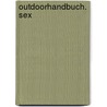 OutdoorHandbuch. Sex door Robert Rose